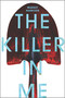 The Killer in Me - 9781484728512 by Margot Harrison, 9781484728512