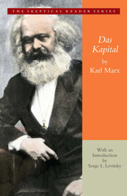 Das Kapital (A Critique of Political Economy) by Karl Marx, Friedrich Engels, Serge L. Levitsky, 9780895267115