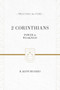 2 Corinthians (Power in Weakness) by R. Kent Hughes, 9781433535499
