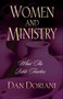 Women and Ministry (What the Bible Teaches) by Dan Doriani, 9781581343854