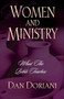 Women and Ministry (What the Bible Teaches) by Dan Doriani, 9781581343854