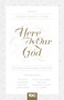 Here Is Our God (God's Revelation of Himself in Scripture) by Kathleen Nielson, D. A. Carson, Nancy DeMoss Wolgemuth, Timothy Keller, John Piper, Jenny Salt, Carrie Sandom, Paige B. Brown, 9781433539671