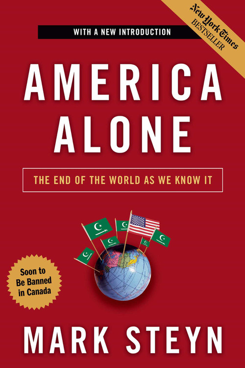 America Alone (The End of the World As We Know It) by Mark Steyn, 9781596985278