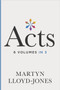 Acts (Chapters 1-8) by Martyn Lloyd-Jones, 9781433540028