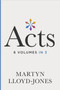 Acts (Chapters 1-8 (6 Volumes in 3)) by Martyn Lloyd-Jones, 9781433540028
