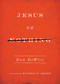 Jesus or Nothing by Dan DeWitt, Russell Moore, 9781433540462