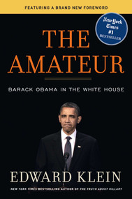 The Amateur - 9781621570905 by Edward Klein, 9781621570905