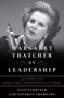 Margaret Thatcher on Leadership (Lessons for American Conservatives Today) by Nile Gardiner, Stephen Thompson, 9781621571643