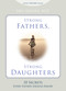 Strong Fathers, Strong Daughters (10 Secrets Every Father Should Know) by Meg Meeker, 9781621573302
