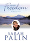 Sweet Freedom (A Devotional) by Sarah Palin, 9781621574637