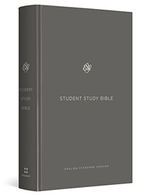 ESV Student Study Bible (Hardcover, Gray) by David Chapman, C. John Collins, John D. Currid, Lane T. Dennis, Wayne Grudem, Thomas R. Schreiner, Maltings Partnership, T. Desmond Alexander, Clinton E. Arnold, Brian Aucker, David W. Baker, Paul Baker, David P. Barrett, S. M. Baugh, Hans F. Bayer, Barry J. Beitzel, Ronald Bergey, T. Ryan Buchanan, Bill Deckard, Mark Dever, Iain M. Duguid, Mark D. Futato, Duane A. Garrett, Simon Gathercole, Scott J. Hafemann, Kenneth Laing Harris, Paul R. House, David M. Howard Jr., Gordon P. Hugenberger, Dennis E. Johnson, Brian Kelley, Nobuyoshi Kiuchi, August H. Konkel, Andreas J. Köstenberger, V. Philips Long, Dennis R. Magary, Walter A. Maier III, J. Gordon McConville, Sean M. McDonough, Ray Van Neste, Colin R. Nicholl, Stephen J. Nichols, Ray Ortlund, Grant Osborne, Doug Oss, John Oswalt, J. I. Packer, John B. Polhill, Vern S. Poythress, Iain W. Provan, Paul R. Raabe, David Reimer, Leen Ritmeyer, Max Rogland, Jay A. Sklar, Andrew Stewart, Justin Taylor, Frank Thielman, David Toshio Tsmura, Robert I. Vasholz, Barry G. Webb, Paul Wegner, Gordon Wenham, Michael J. Wilkins, Robert W. Yarbrough, David Chapman, C. John Collins, John D. Currid, Lane T. Dennis, Wayne Grudem, Thomas R. Schreiner, 9781433548055