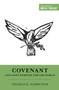 Covenant and God's Purpose for the World by Thomas R. Schreiner, Miles V. Van Pelt, Dane C. Ortlund, 9781433549991