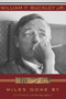 Miles Gone By (A Literary Autobiography) by William F. Buckley, 9780895260048