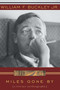Miles Gone By (A Literary Autobiography) by William F. Buckley, 9780895260048