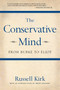 The Conservative Mind (From Burke to Eliot) by Russell Kirk, 9780895261717