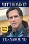 Turnaround (Crisis, Leadership, and the Olympic Games) by Mitt Romney, Timothy Robinson, 9781596985148