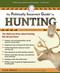 The Politically Incorrect Guide to Hunting by Frank Miniter, 9781596985216