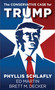 The Conservative Case for Trump by Phyllis Schlafly, Ed Martin, Brett M. Decker, 9781621576280