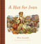 A Hat for Ivan by Max Lucado, David Wenzel, 9781433558337