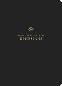 ESV Scripture Journal (Ephesians (Paperback)) by , 9781433560941