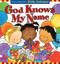 God Knows My Name by Debby Anderson, 9781581344158