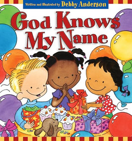 God Knows My Name by Debby Anderson, 9781581344158