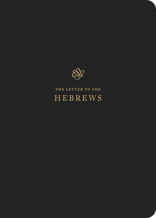 ESV Scripture Journal: Hebrews (Hebrews), 9781433562396