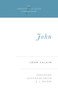 John - 9780891077787 by John Calvin, Alister McGrath, J. I. Packer, J. I. Packer, 9780891077787