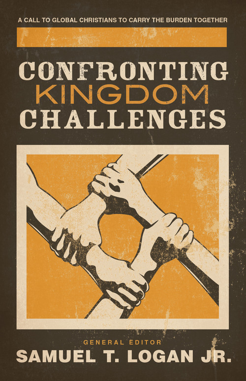 Confronting Kingdom Challenges (A Call to Global Christians to Carry the Burden Together) by Samuel T. Logan Jr., Peter Jensen, In Whan Kim, Charles Clayton, Diane Langberg, Peter Jones, Yusufu Turaki, David R. Haburchak, John Nicholls, Manuel Ortiz, Victor Cole, Wilson Chow, Jimmy Lin, Ron Scates, 9781581348637