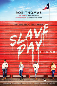 Slave Day by Rob Thomas, 9781534429666