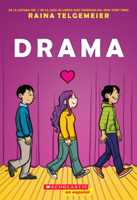 Drama (Spanish Edition) by Raina Telgemeier, Raina Telgemeier, 9781338269161