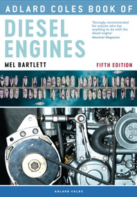Adlard Coles Book of Diesel Engines by Melanie Bartlett, 9781472955401