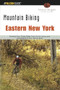 Mountain Biking Eastern New York by Michael Margulis, 9780762722648