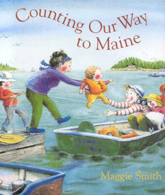 Counting Our Way to Maine by Maggie Smith, 9780892727759
