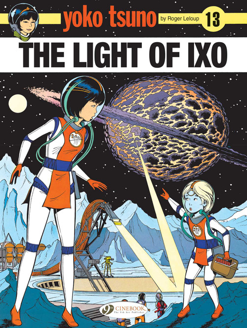 The Light of Ixo by Roger Leloup, 9781849183925