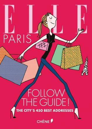 Elle Paris by Camille Girette, Sabine Roche, Soledad, 9782812316357