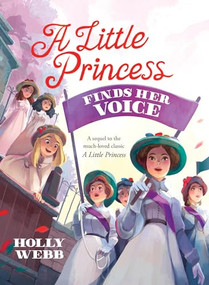 A Little Princess Finds Her Voice by Holly Webb, 9781492639121