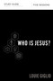 Who Is Jesus? Bible Study Guide by Louie Giglio, 9780310094555