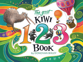 The Great Kiwi 123 Book by Donovan Bixley, 9781988516073
