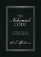 The Nehemiah Code (It's Never Too Late for a New Beginning) by O. S. Hawkins, 9780718091385