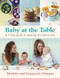 Baby at the Table (A 3-Step Guide to Weaning the Italian Way) by Michela Chiappa, Emanuela Chiappa, 9780718182946