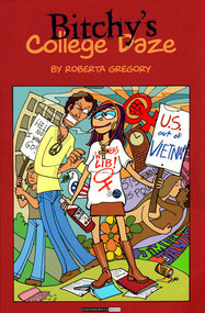 Bitchy's School Daze by Roberta Gregory, 9781560972778