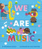 We Are Music by Brandon Stosuy, Nick Radford, 9781534409415