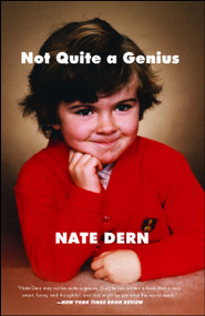 Not Quite a Genius - 9781501122217 by Nate Dern