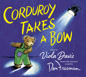 Corduroy Takes a Bow by Viola Davis, Jody Wheeler, 9780425291474