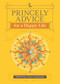 Princely Advice for a Happy Life by HSH Prince Alexi Lubomirski, 9781449470807