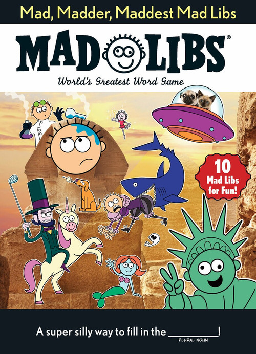 Mad, Madder, Maddest Mad Libs by Mad Libs, 9781524791520