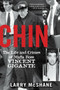 Chin (The Life and Crimes of Mafia Boss Vincent Gigante) - 9780806538754 by Larry McShane, 9780806538754