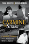 Carmine the Snake (Carmine Persico and His Murderous Mafia Family) by Frank Dimatteo, Michael Benson, 9780806538815