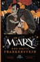 Mary Who Wrote Frankenstein by Linda Bailey, Júlia Sardà, 9781770495593